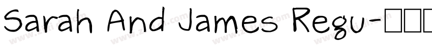 Sarah And James Regu字体转换